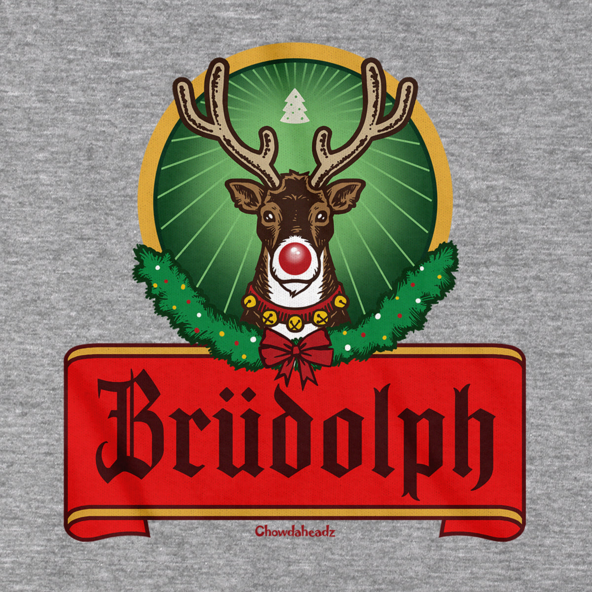 Brudolph Reindeer Label Hoodie - Chowdaheadz