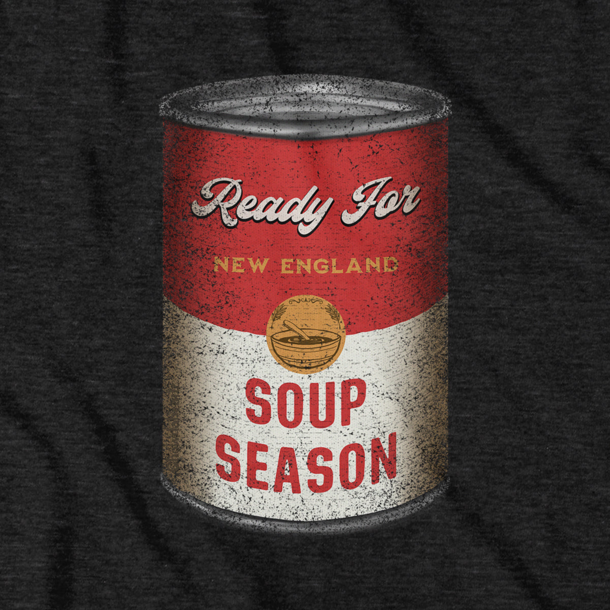 Ready For Soup Season T-Shirt - Chowdaheadz