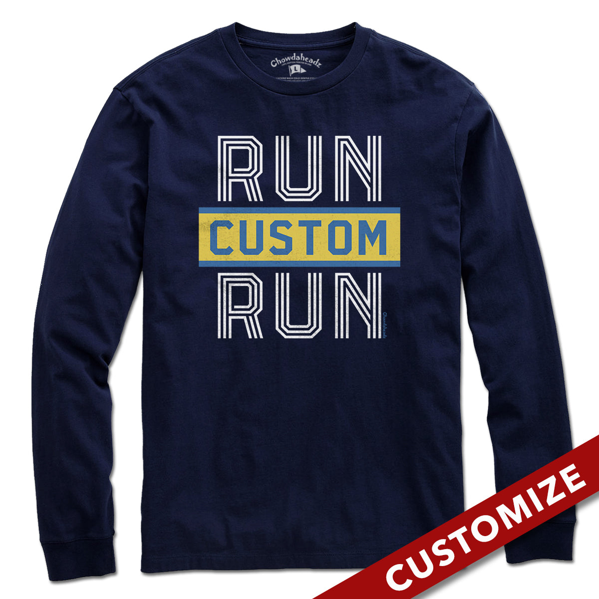 Run Custom Name Run Marathon T-Shirt - Chowdaheadz