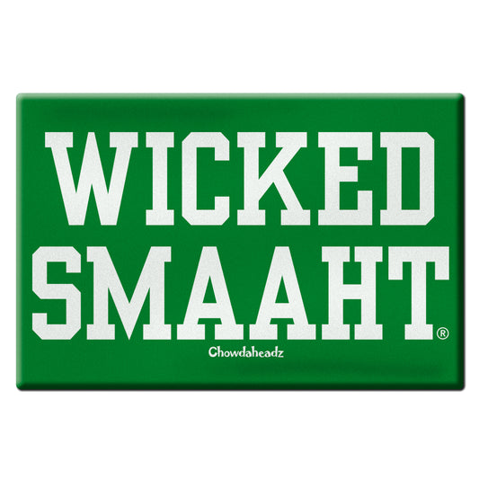 Wicked Smaaht Magnet - Chowdaheadz