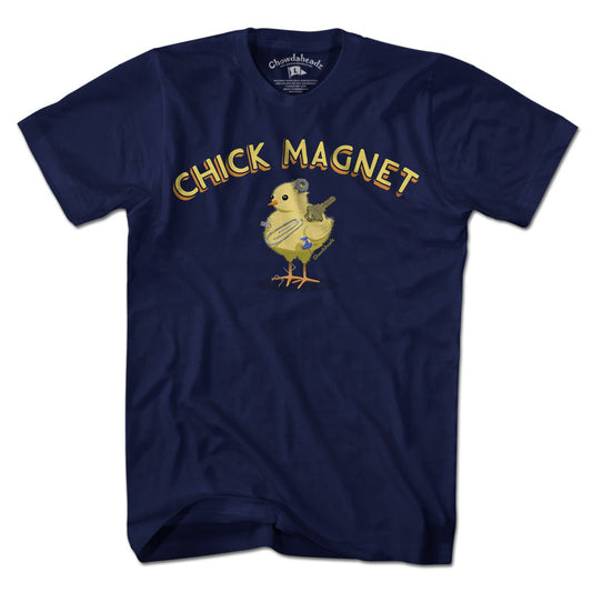 Chick Magnet T-Shirt - Chowdaheadz