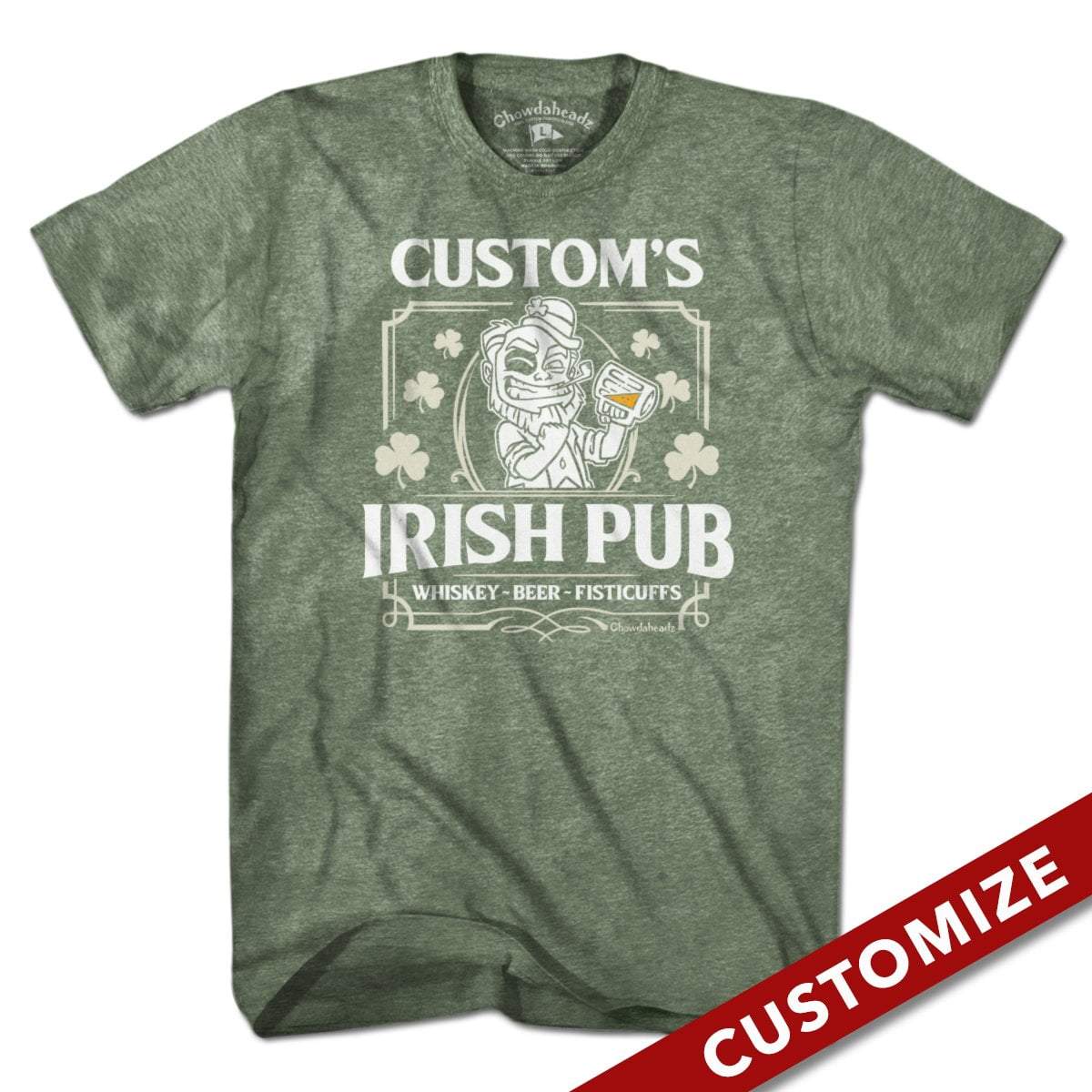 Custom Name’s Irish Pub T-Shirt – Chowdaheadz
