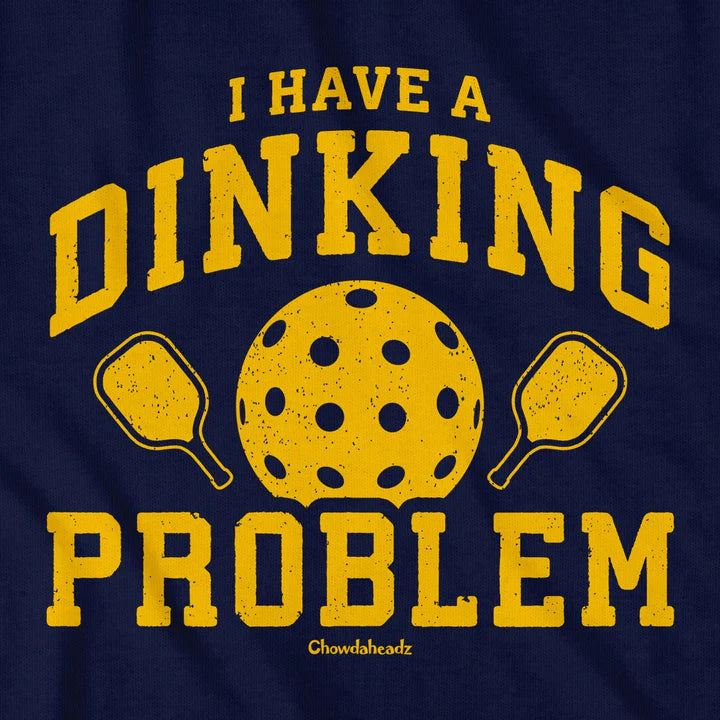 Pickleball, Do You Have a Dinking Problem?