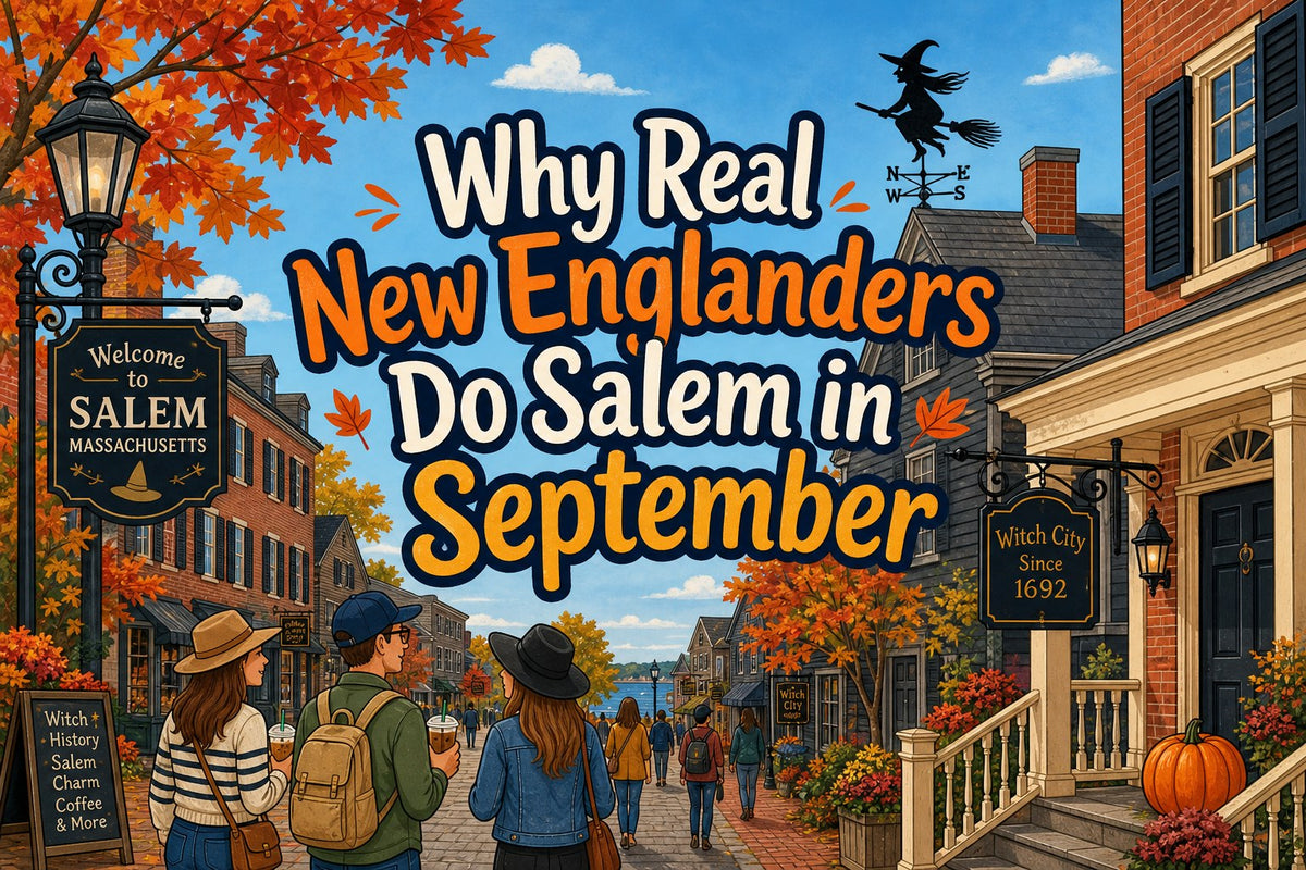 Why Real New Englanders Do Salem in September