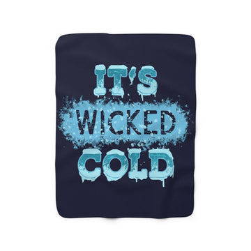 It's Wicked Cold Sherpa Fleece Blanket - Chowdaheadz