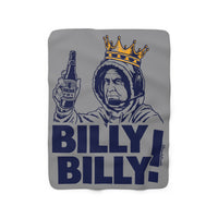 Billy Billy! Sherpa Fleece Blanket - Chowdaheadz
