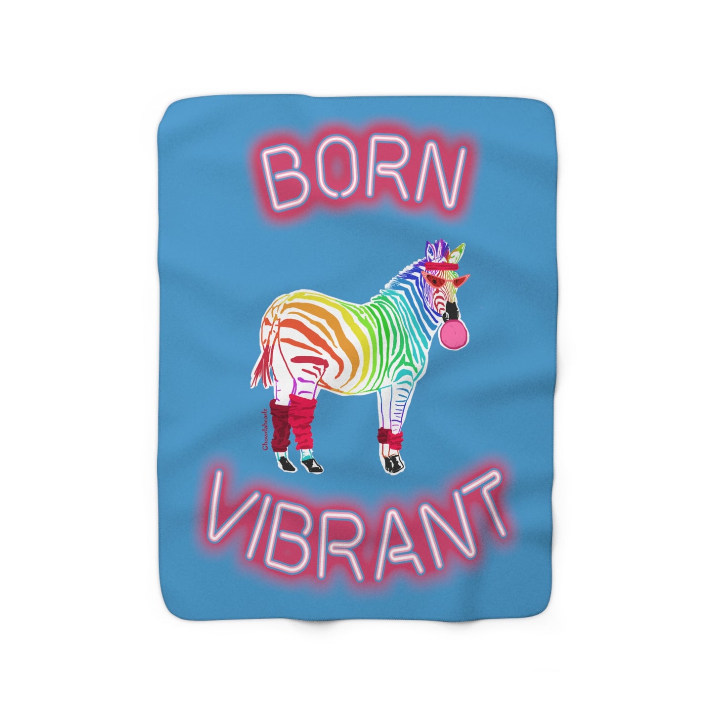 Born Vibrant Sherpa Fleece Blanket - Chowdaheadz
