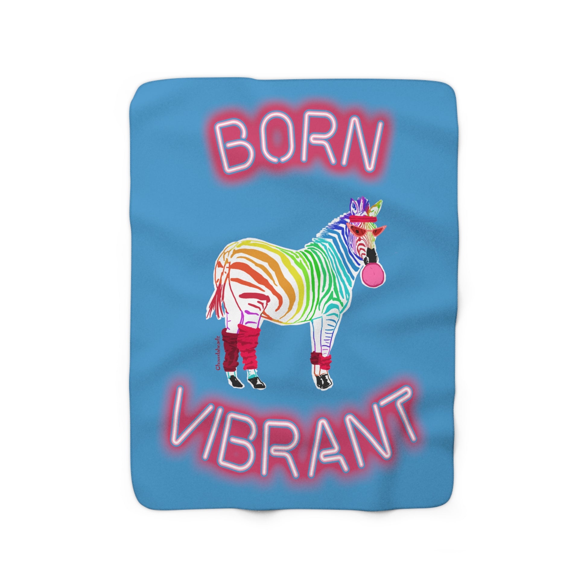 Born Vibrant Sherpa Fleece Blanket - Chowdaheadz