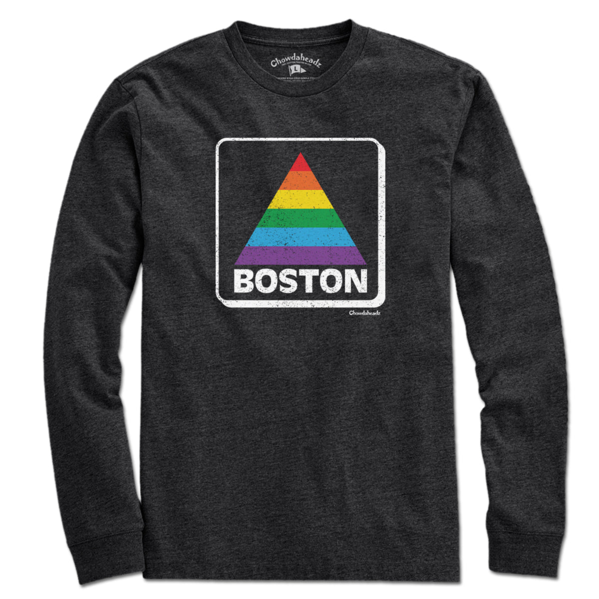 Boston Pride Sign T-Shirt - Chowdaheadz