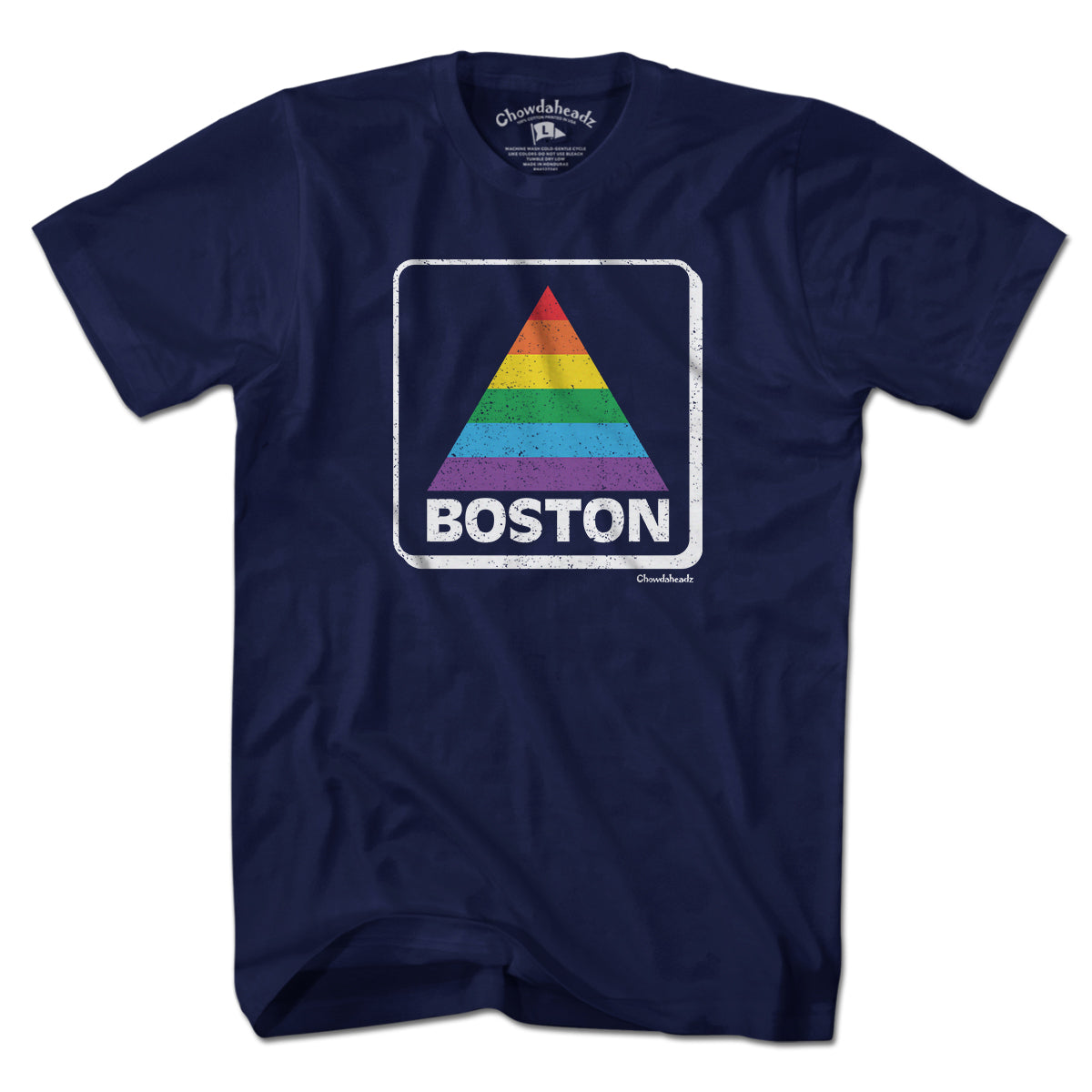 Boston Pride Sign T-Shirt - Chowdaheadz