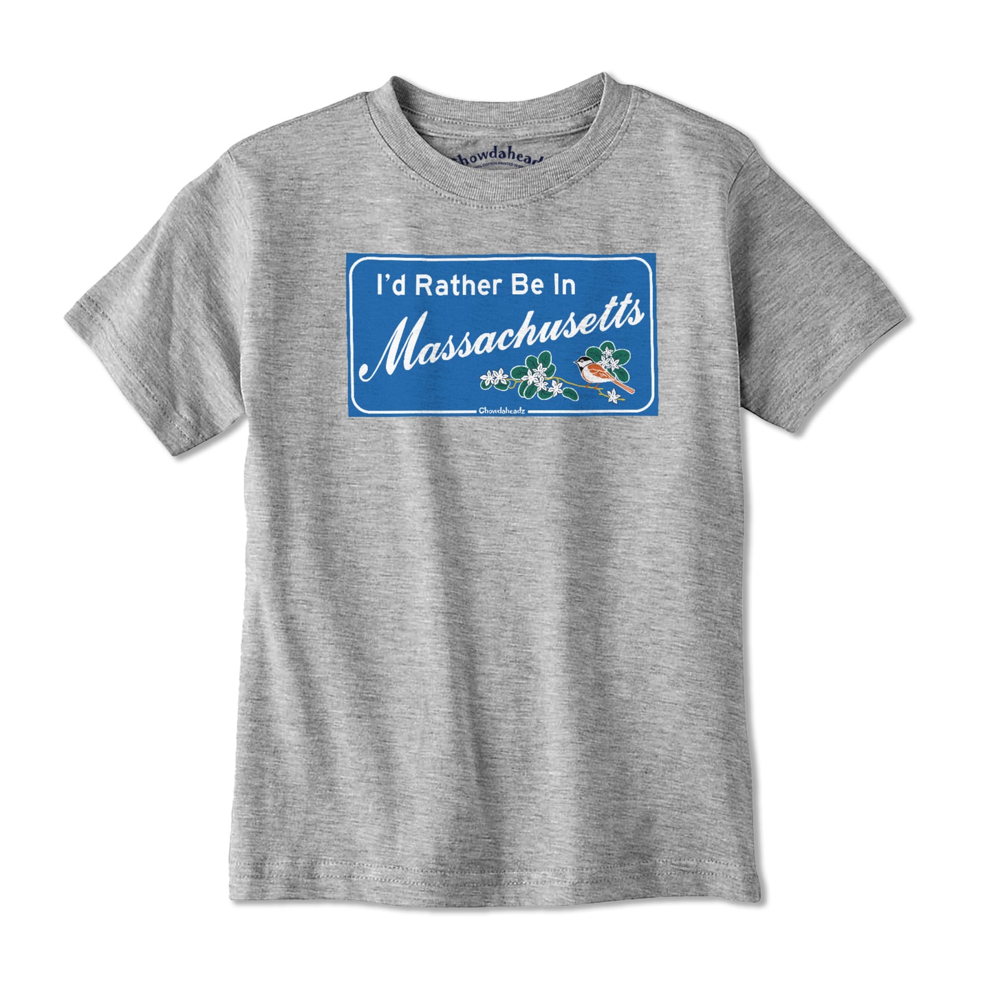 I'd Rather Be In Massachusetts Sign Youth T-Shirt - Chowdaheadz
