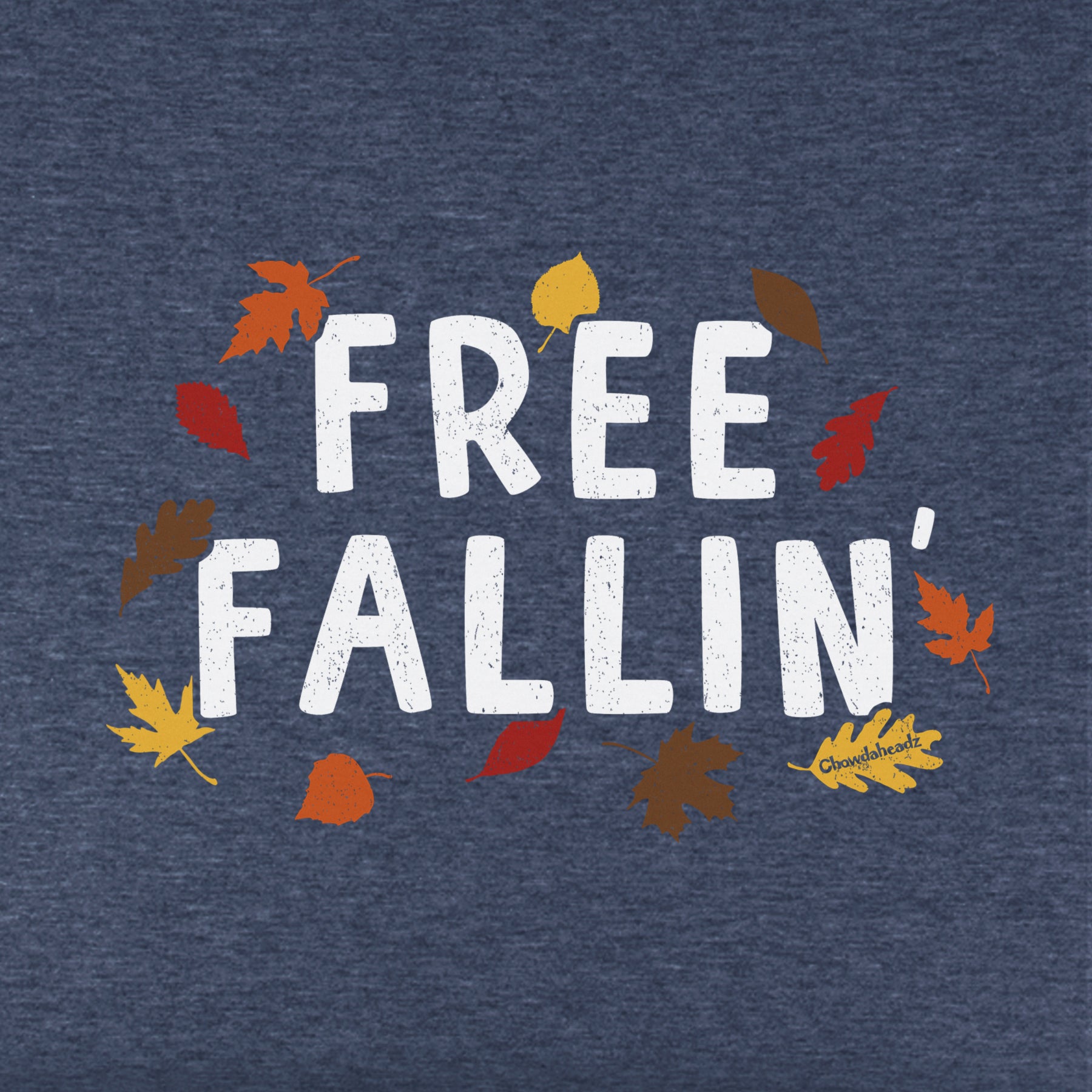 Free Fallin' Youth T-Shirt - Chowdaheadz