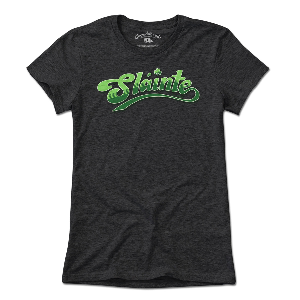 Slainte T-Shirt - Chowdaheadz