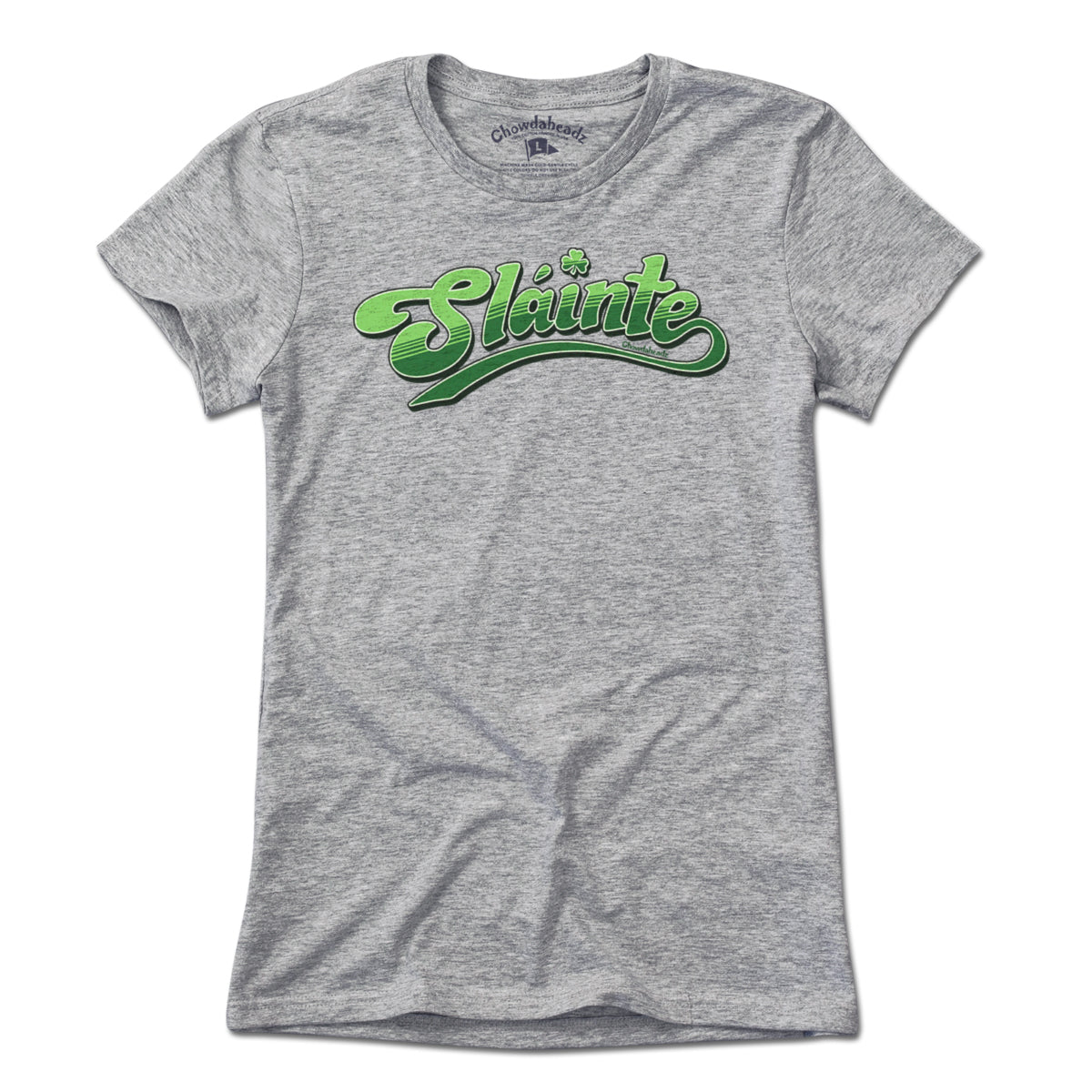 Slainte T-Shirt - Chowdaheadz