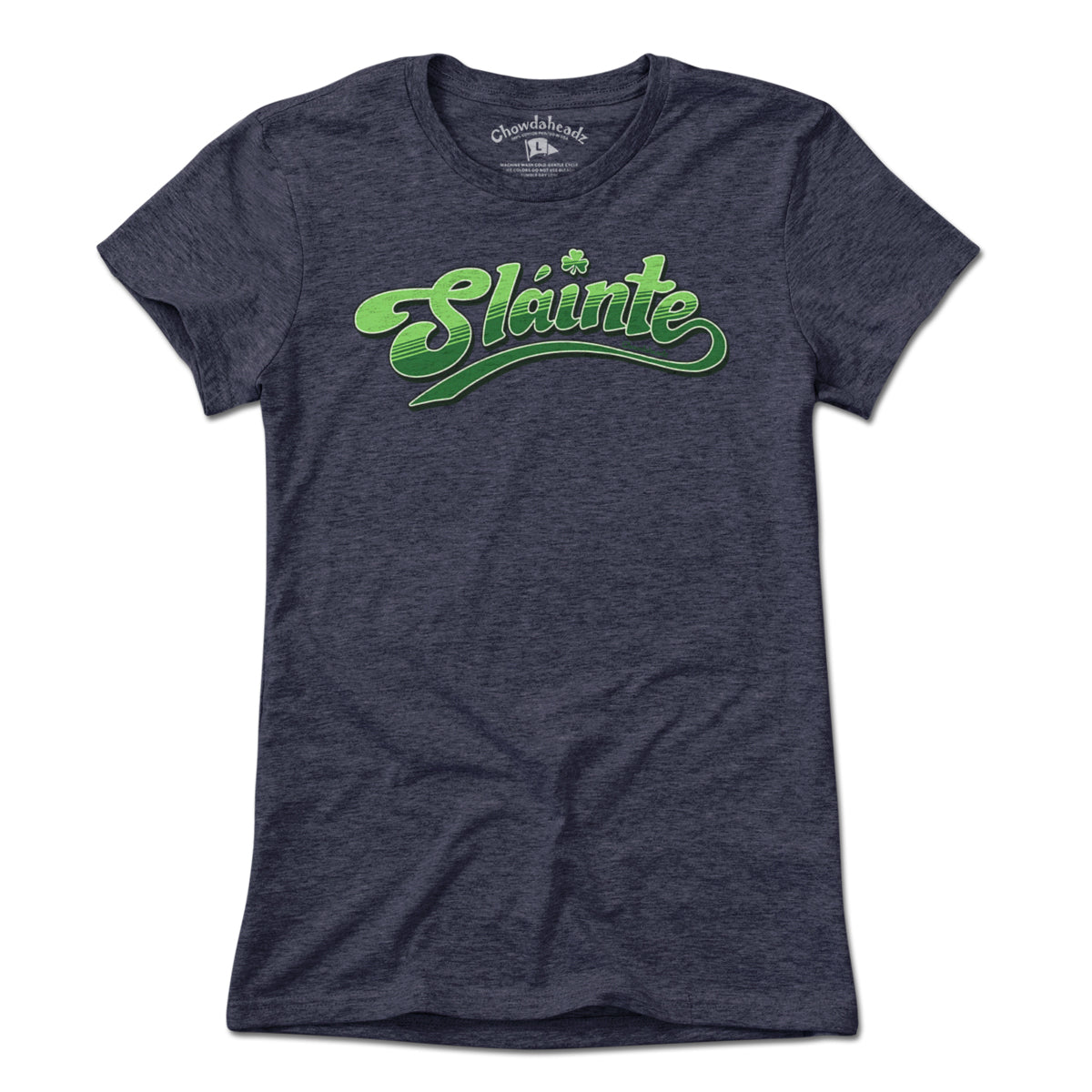 Slainte T-Shirt - Chowdaheadz