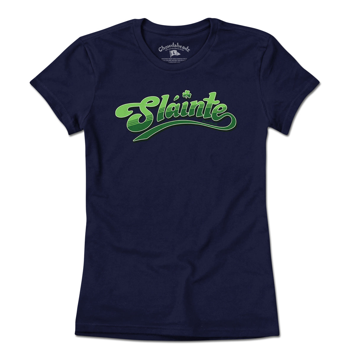 Slainte T-Shirt - Chowdaheadz