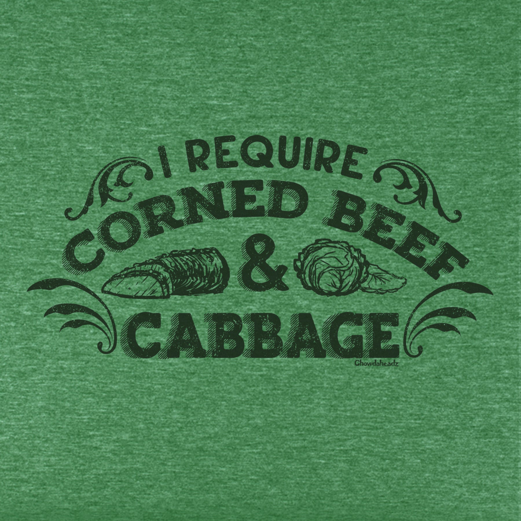 I Require Corned Beef and Cabbage Youth T-Shirt - Chowdaheadz