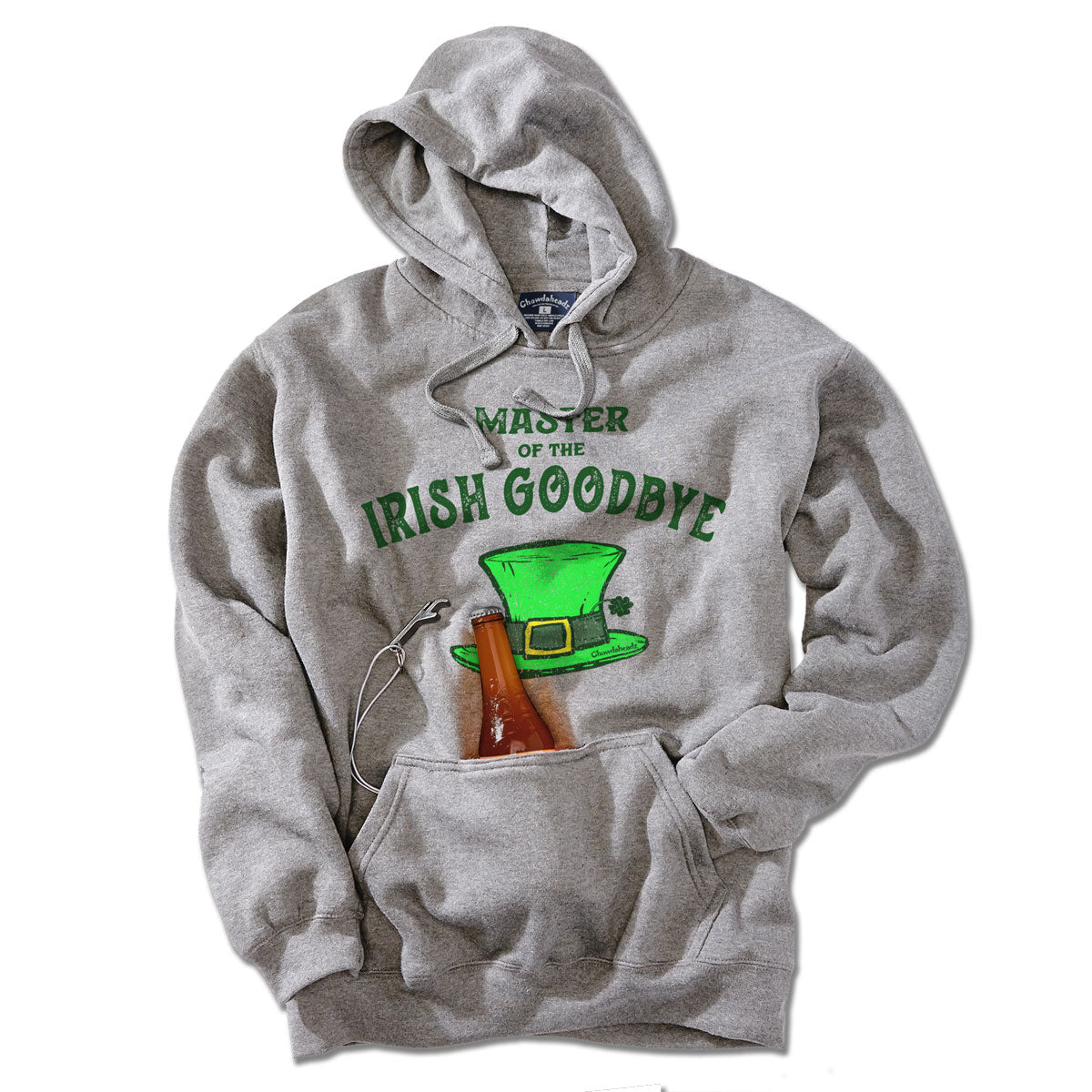 Irish Goodbye Tailgater Hoodie - Chowdaheadz