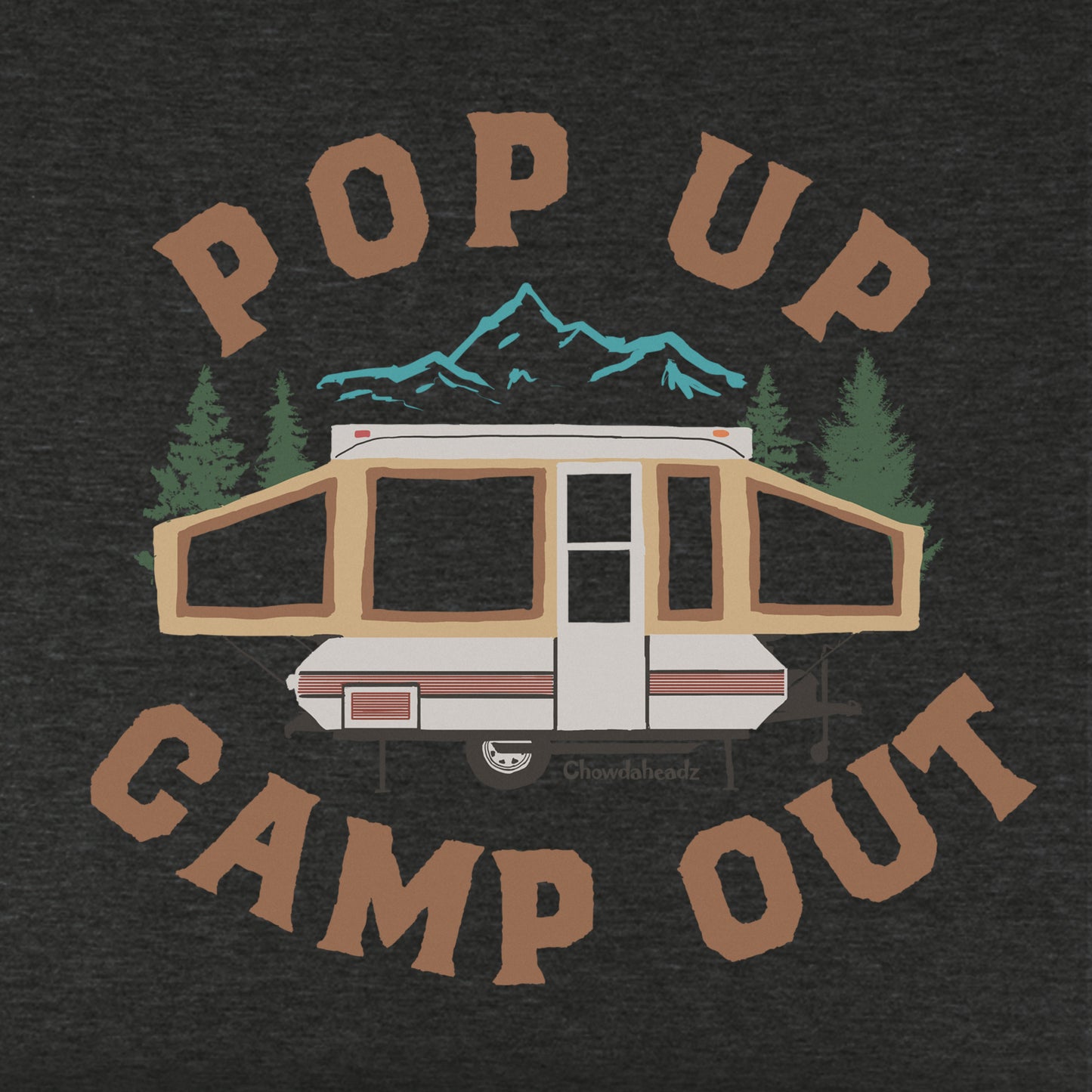 Pop Up Camp Out Youth T-Shirt - Chowdaheadz