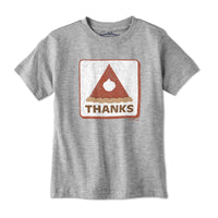 Thanks Thanksgiving Pie Sign Youth T-Shirt - Chowdaheadz