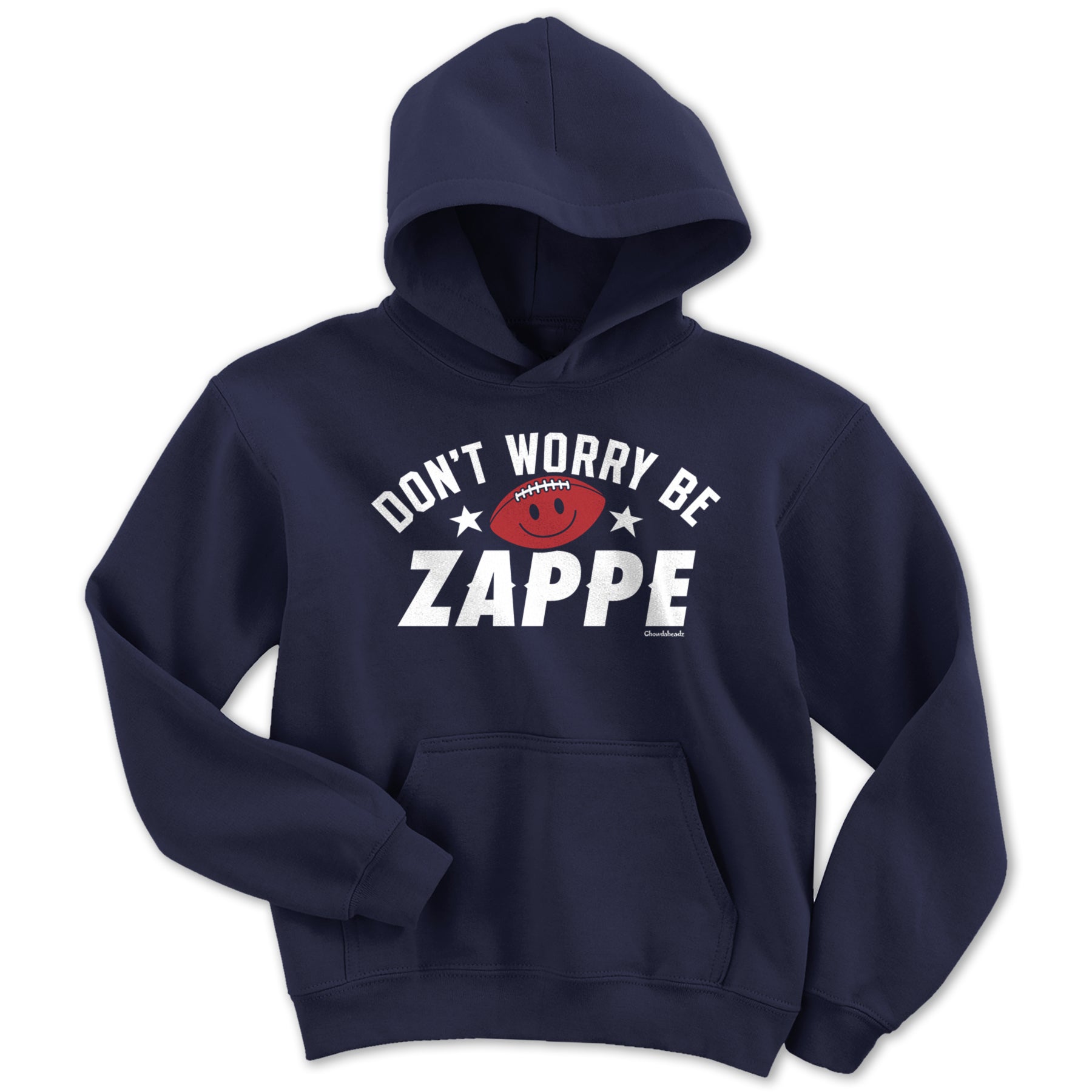 Don't Worry Be Zappe Youth Hoodie - Chowdaheadz