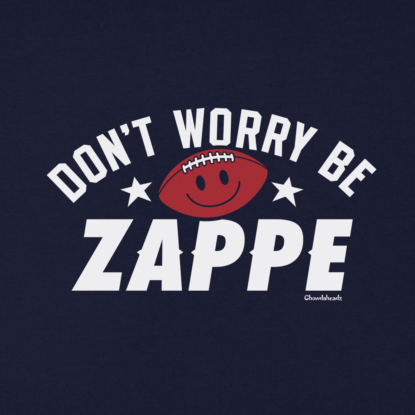 Don't Worry Be Zappe Youth T-Shirt - Chowdaheadz