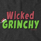 Wicked Grinchy Hoodie - Chowdaheadz