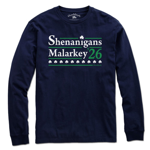 Shenanigans Malarkey 2026 T-Shirt - Chowdaheadz