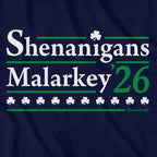 Shenanigans Malarkey 2026 T-Shirt - Chowdaheadz