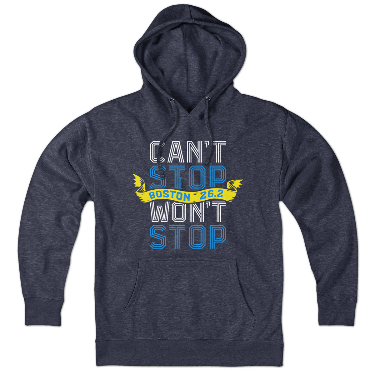 Can't Stop Won't Stop Marathon Hoodie - Chowdaheadz