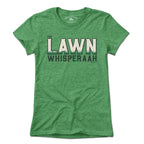 The Lawn Whisperaah T-Shirt - Chowdaheadz