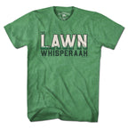 The Lawn Whisperaah T-Shirt - Chowdaheadz