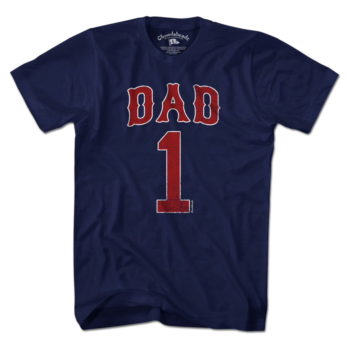 #1 Baseball Dad T-Shirt - Chowdaheadz