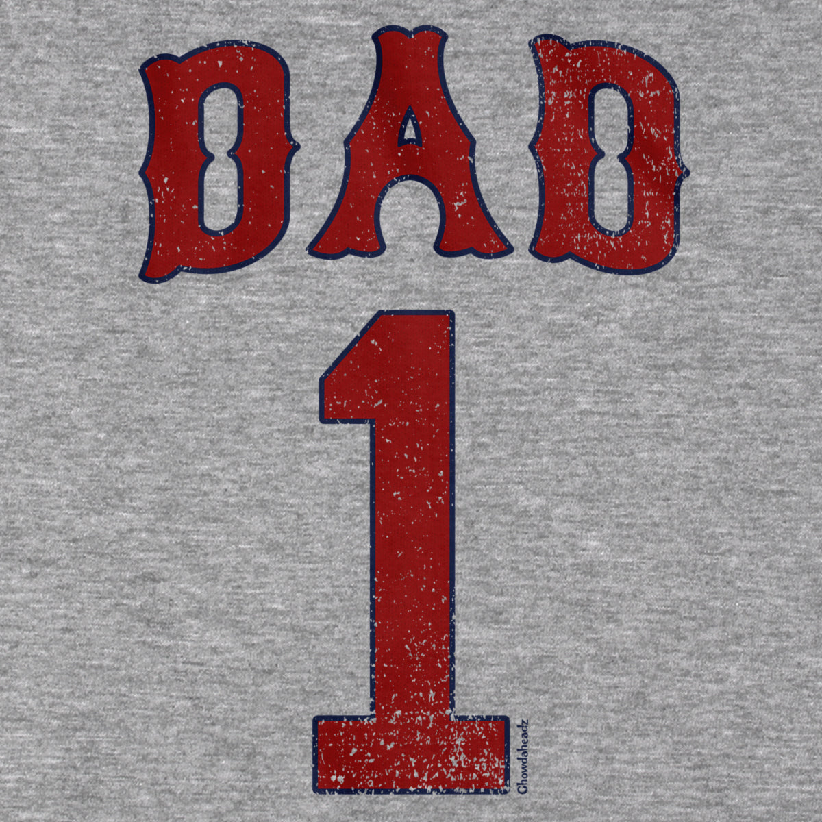 #1 Baseball Dad T-Shirt - Chowdaheadz