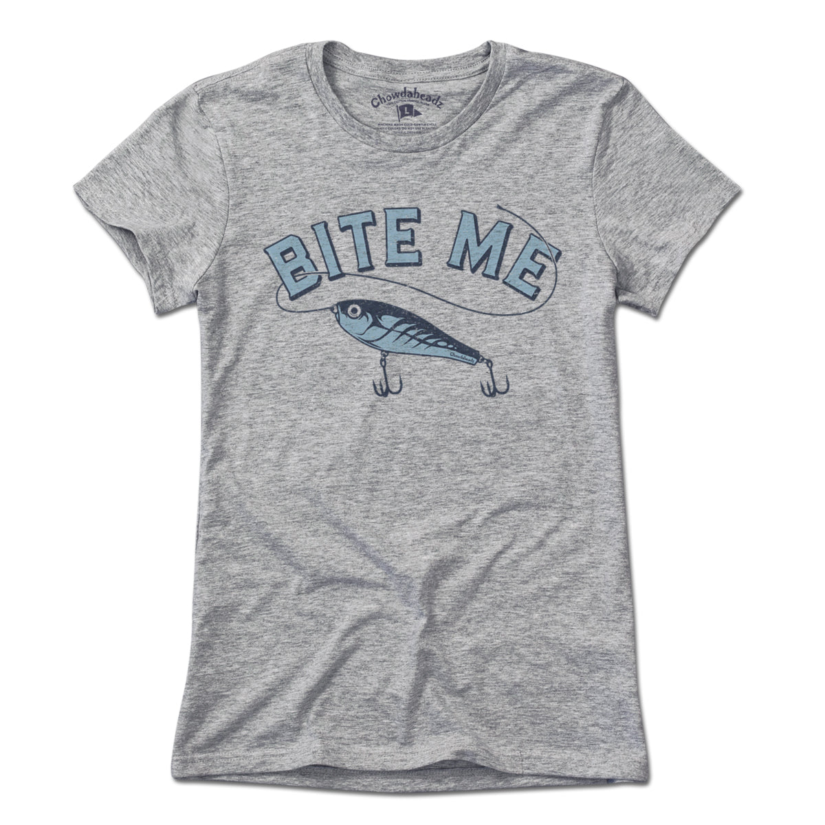 Bite Me Fishing T-Shirt - Chowdaheadz