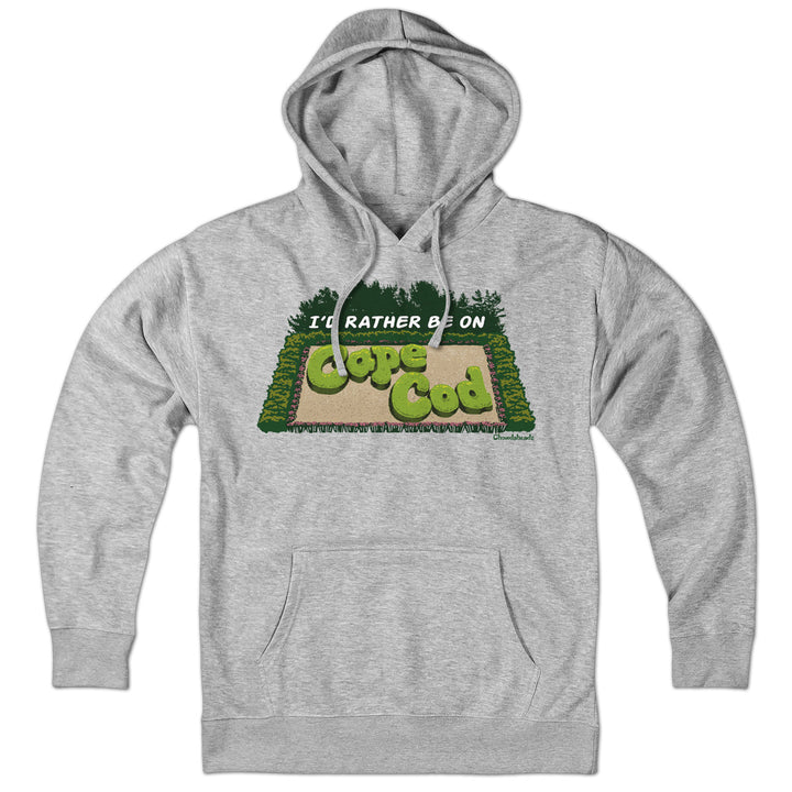 I'd Rather Be On Cape Cod Hedges Hoodie - Chowdaheadz