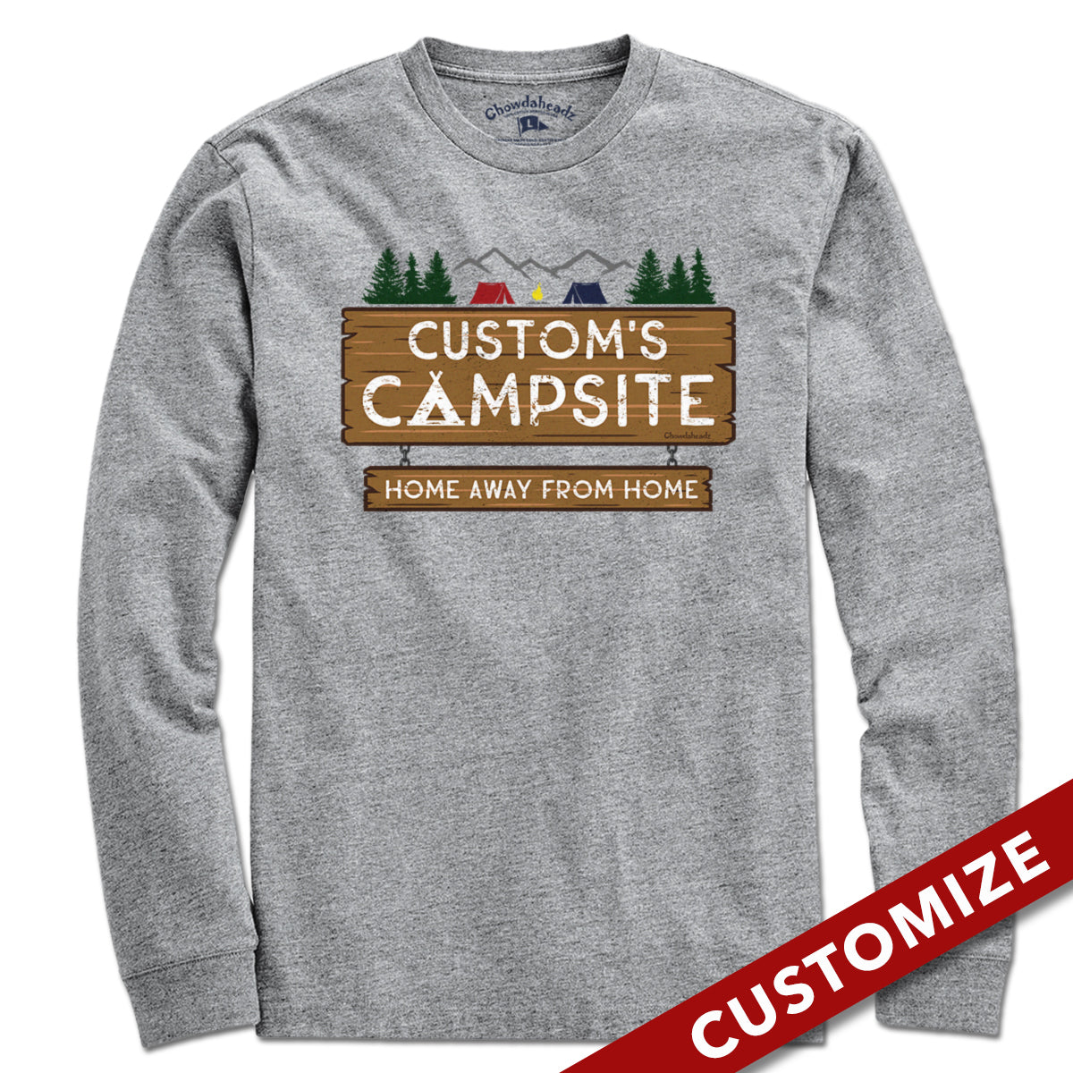Custom Name's Campsite Sign T-Shirt - Chowdaheadz