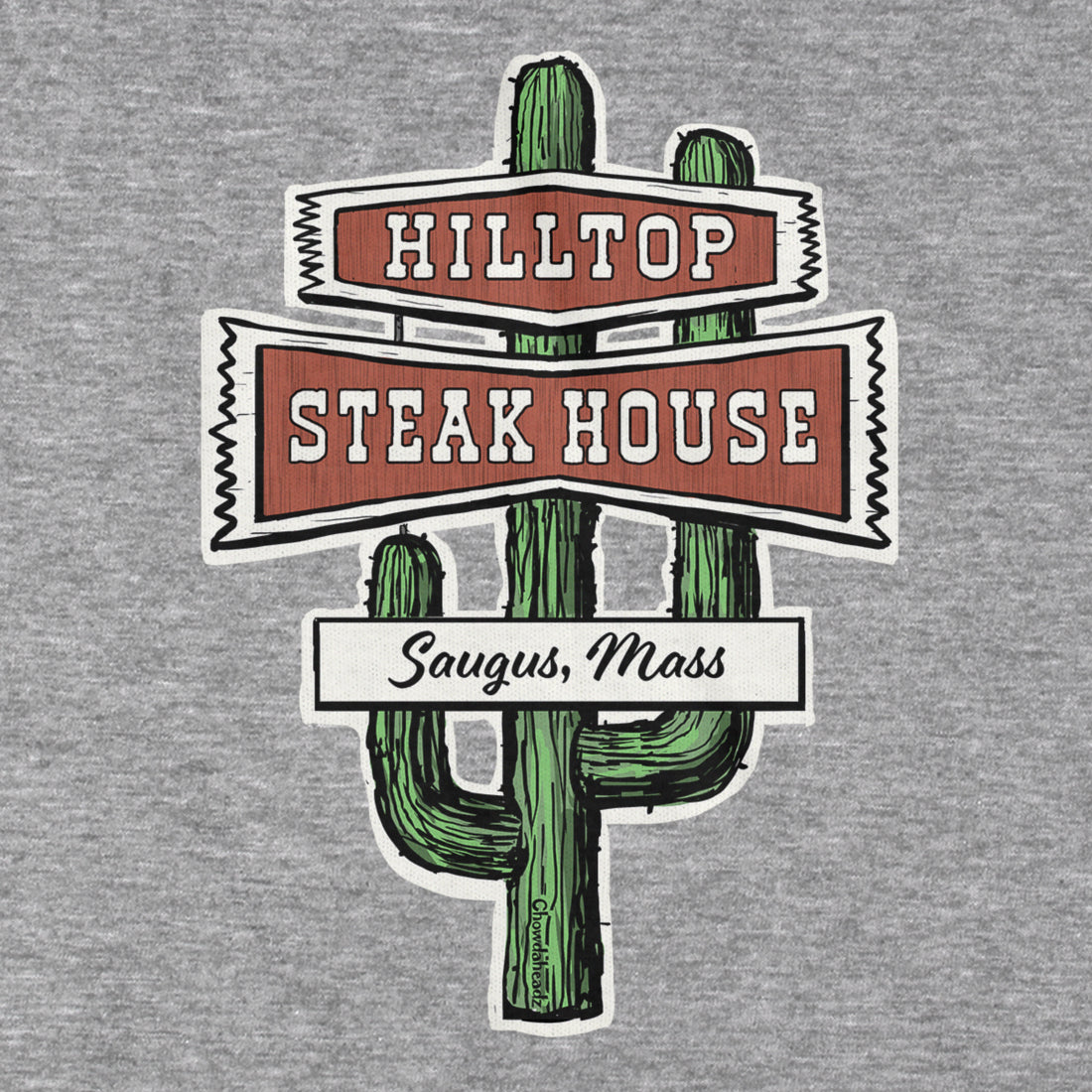 Hilltop Steakhouse Sign T-Shirt - Chowdaheadz