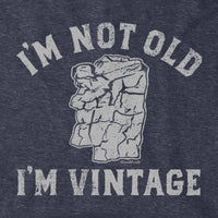 I'm Not Old I'm Vintage Old Man Hoodie - Chowdaheadz