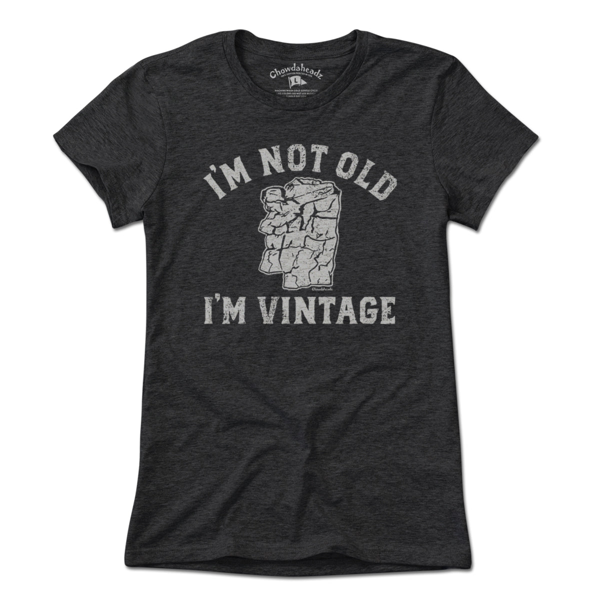 I'm Not Old I'm Vintage Old Man T-Shirt - Chowdaheadz
