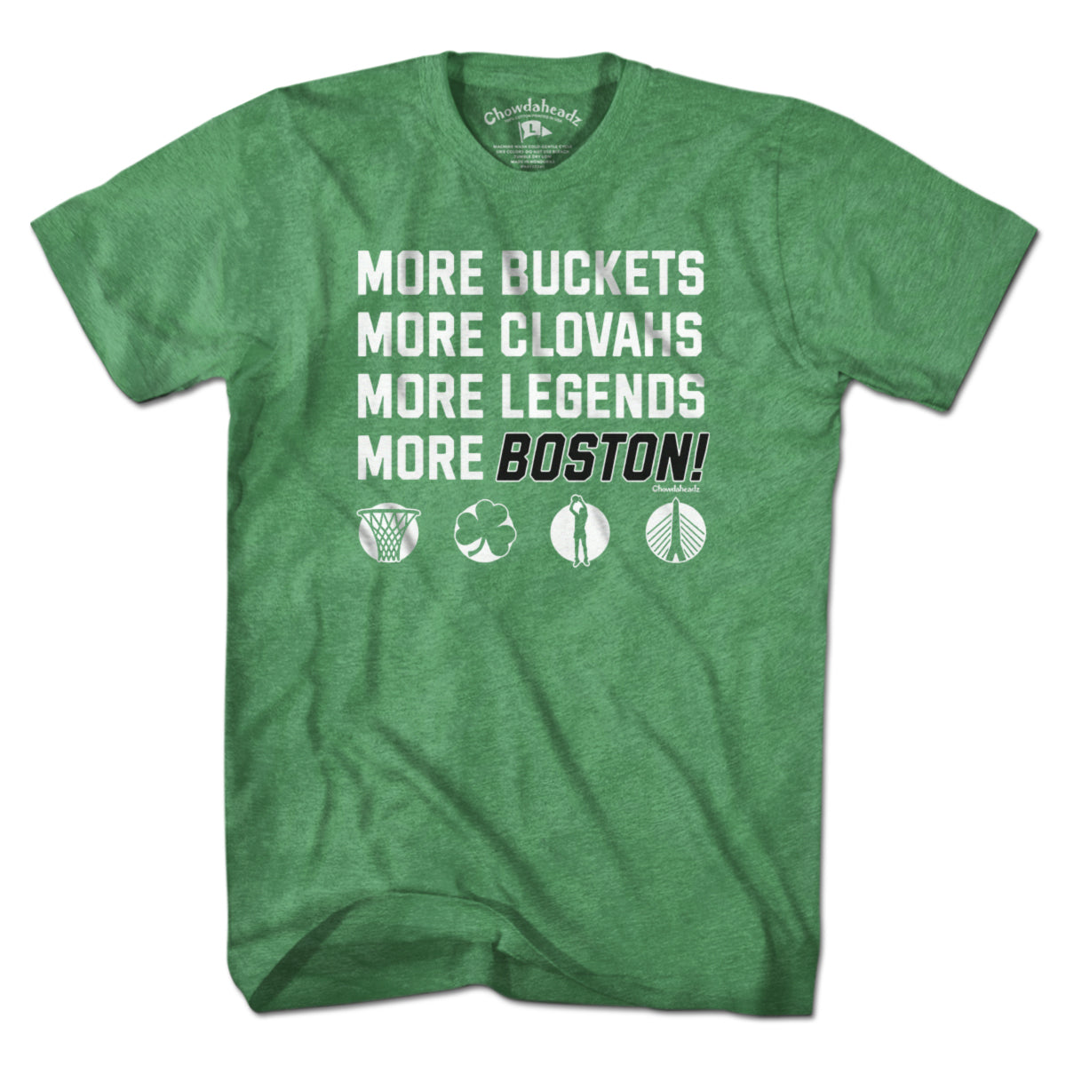 More Boston Basketball T-Shirt - Chowdaheadz