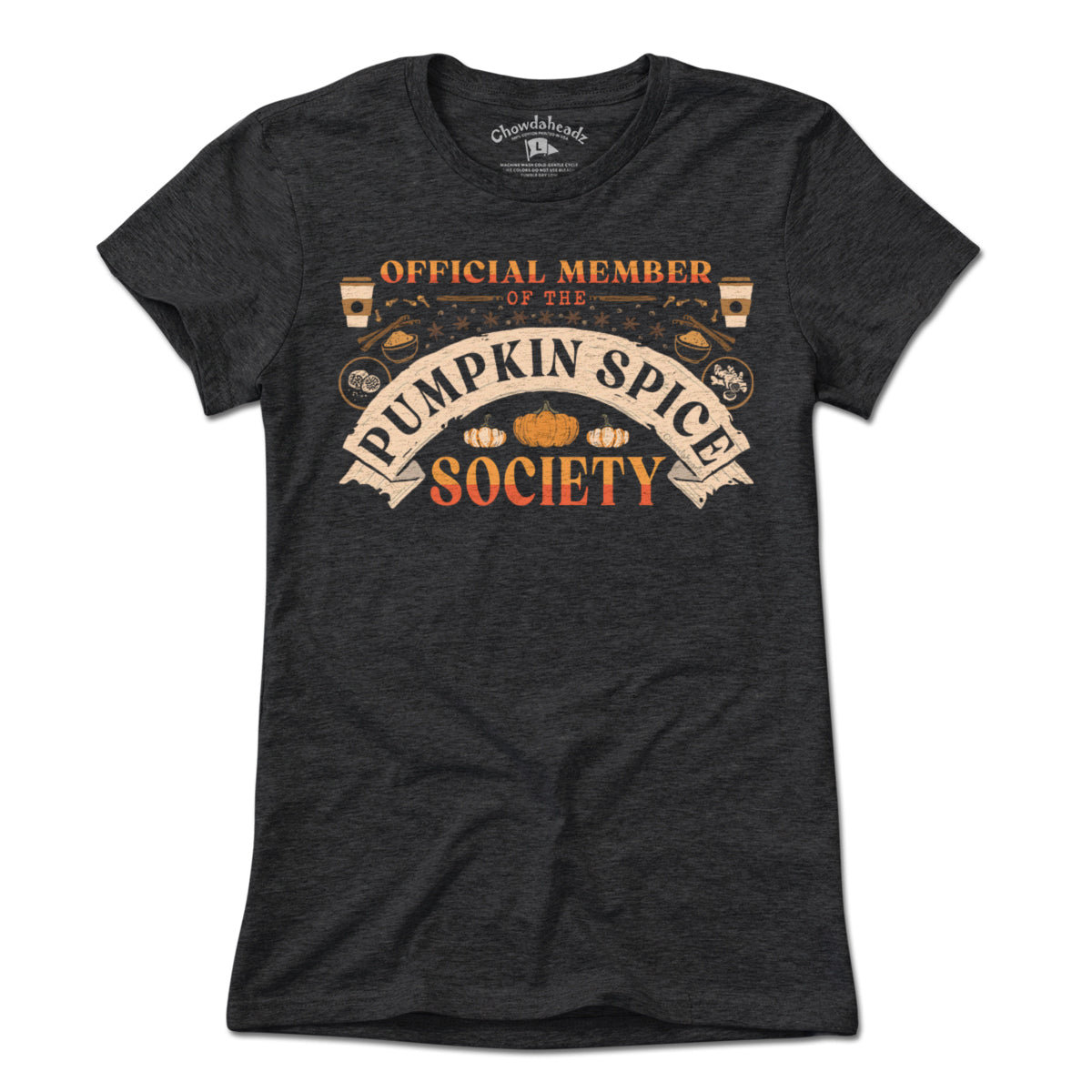 Pumpkin Spice Society T-Shirt - Chowdaheadz