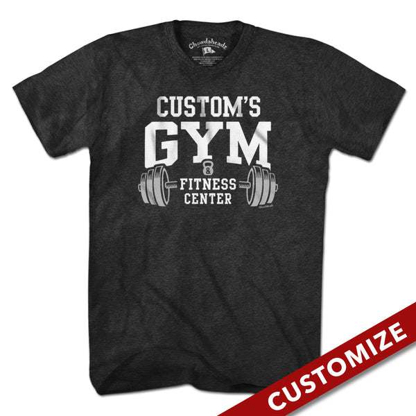 Custom Name's Gym T-Shirt – Chowdaheadz