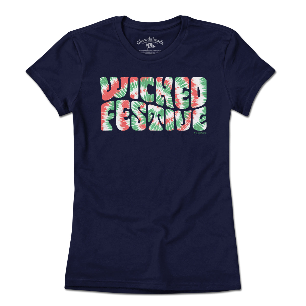 Wicked Festive Tie Dye T-Shirt - Chowdaheadz
