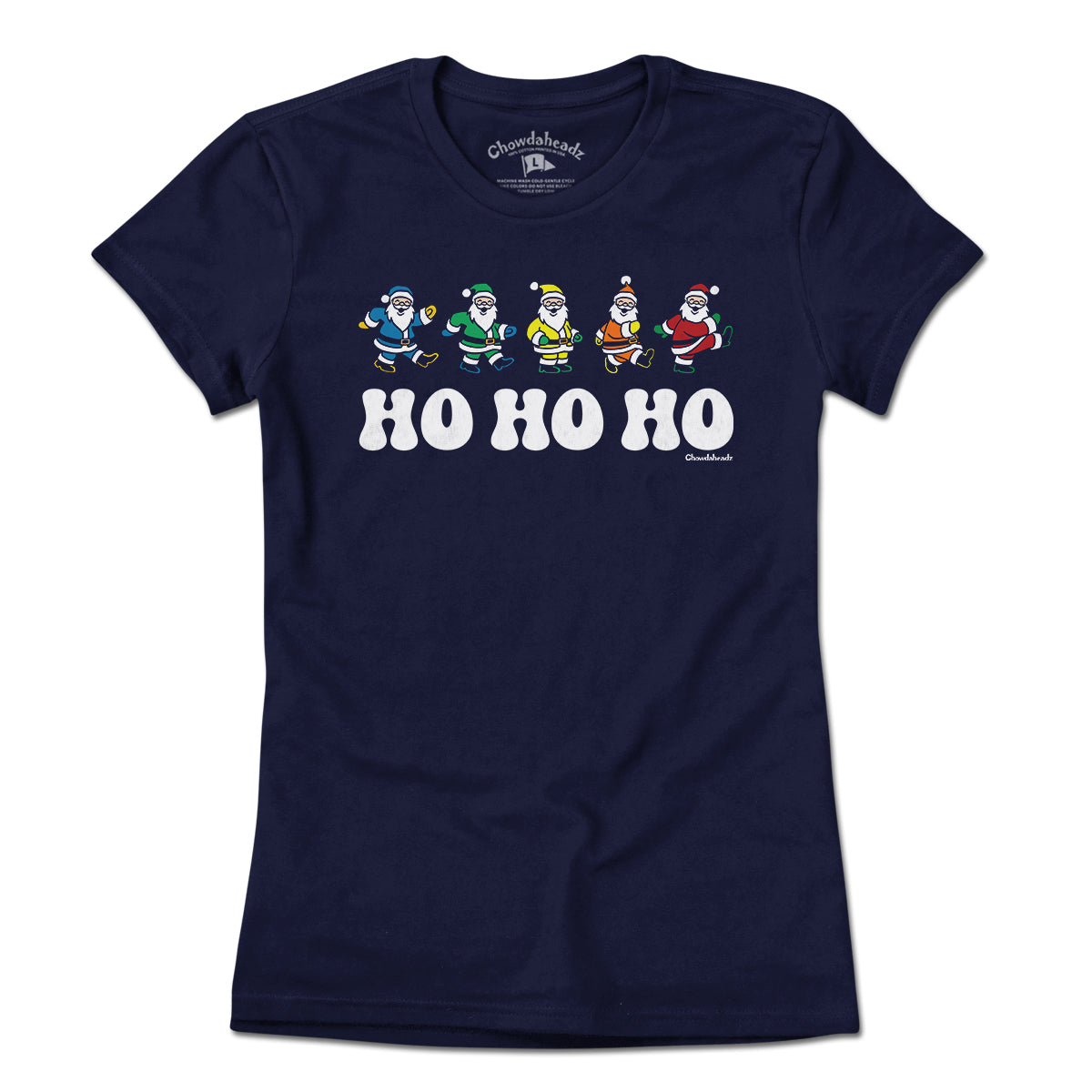 Ho Ho Ho Dancing Santas T-Shirt - Chowdaheadz