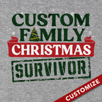 Custom Name Family Christmas Survivor T-Shirt - Chowdaheadz