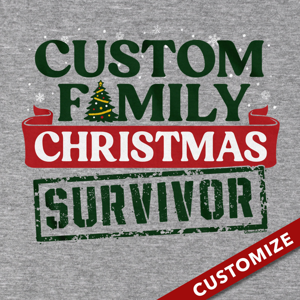 Custom Name Family Christmas Survivor T-Shirt - Chowdaheadz