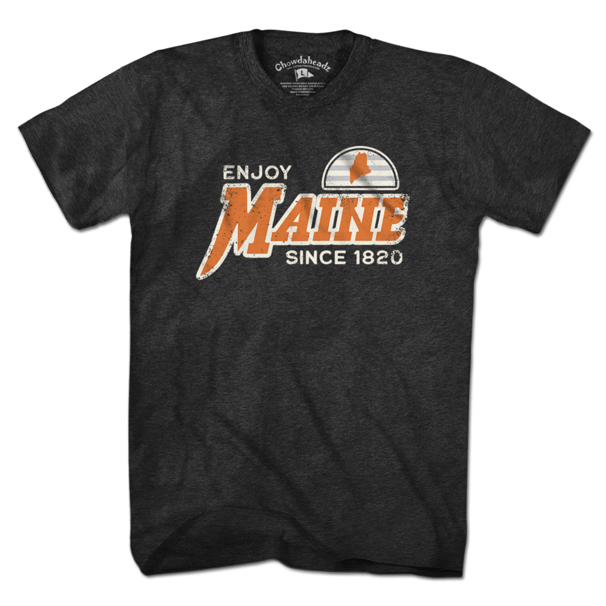 Enjoy Maine T-Shirt - Chowdaheadz
