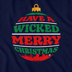 Wicked Merry Christmas Ornament T-Shirt - Chowdaheadz