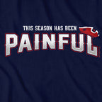 Painful Season New England Football T-Shirt - Chowdaheadz